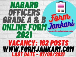 NABARD Officers Grade A & B Online Form 2021 - www.formjankari.com