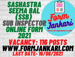 Sashastra Seema Bal SSB Sub Inspector Online Form 2021 - www.formjankari.com