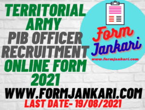 Territorial Army Officer Recruitment 2021 - www.formjankari.com