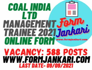 Coal India Ltd Management Trainee 2021 Online Form - www.formjankari.com