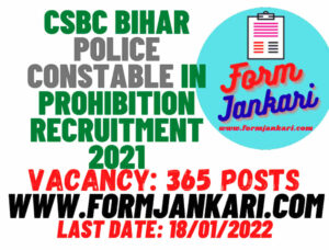 CSBC Bihar Police Constable in Prohibition Recruitment 2021​ - www.formjankari.com