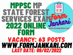 MPPSC State Forest Service Online Form 2022 - www.formjankari.com