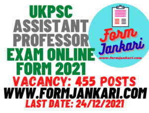 UKPSC Assistant Professor Exam Online Form 2021 - www.formjankari.com