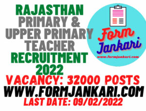Rajasthan Primary & Upper Primary Teacher Recruitment 2022 - www.formjankari.com