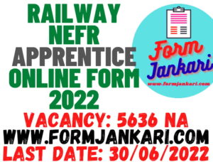 Railway NEFR Apprentice - formjankari.com